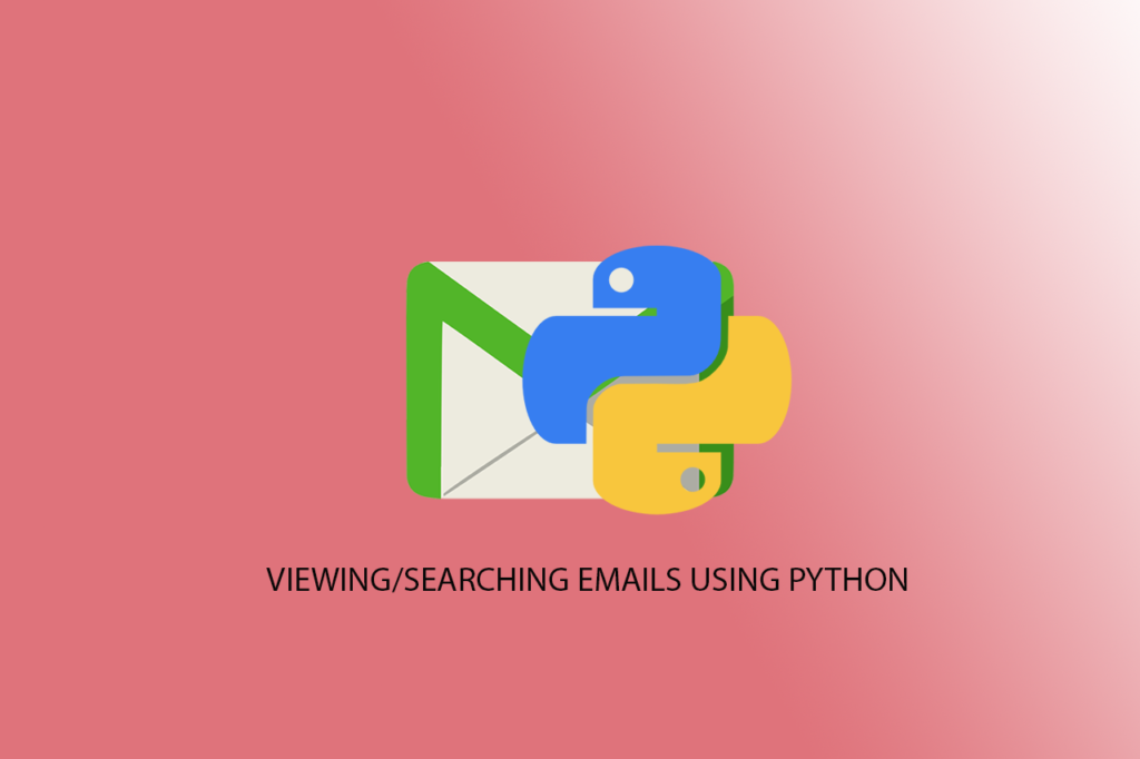 Viewing Emails in Python